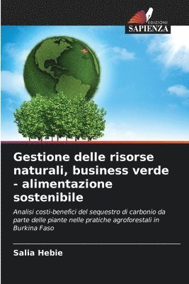 Gestione delle risorse naturali, business verde - alimentazione sostenibile 1
