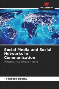 bokomslag Social Media and Social Networks in Communication