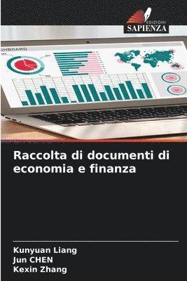 Raccolta di documenti di economia e finanza 1
