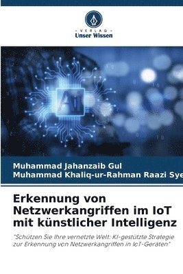 Erkennung von Netzwerkangriffen im IoT mit knstlicher Intelligenz 1