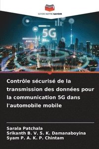 bokomslag Contrle scuris de la transmission des donnes pour la communication 5G dans l'automobile mobile
