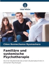 bokomslag Familire und systemische Psychotherapie