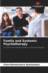 bokomslag Family and Systemic Psychotherapy