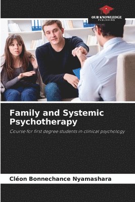 Family and Systemic Psychotherapy 1