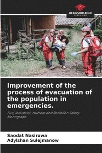 bokomslag Improvement of the process of evacuation of the population in emergencies.