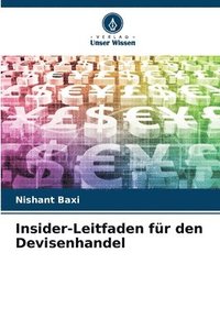 bokomslag Insider-Leitfaden fr den Devisenhandel