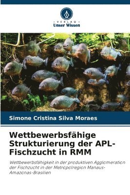 bokomslag Wettbewerbsfhige Strukturierung der APL-Fischzucht in RMM