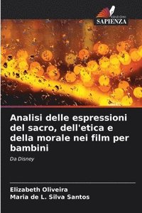 bokomslag Analisi delle espressioni del sacro, dell'etica e della morale nei film per bambini