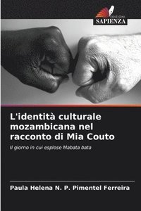 bokomslag L'identit culturale mozambicana nel racconto di Mia Couto