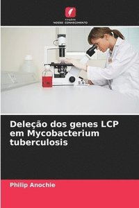 bokomslag Deleo dos genes LCP em Mycobacterium tuberculosis