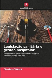 bokomslag Legislao sanitria e gesto hospitalar