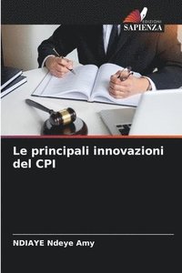 bokomslag Le principali innovazioni del CPI