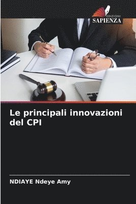 Le principali innovazioni del CPI 1