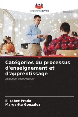 bokomslag Catgories du processus d'enseignement et d'apprentissage