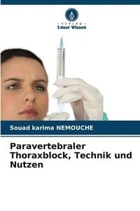 bokomslag Paravertebraler Thoraxblock, Technik und Nutzen