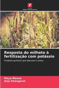 bokomslag Resposta do milheto  fertilizao com potssio