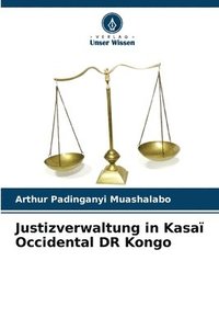 bokomslag Justizverwaltung in Kasa Occidental DR Kongo