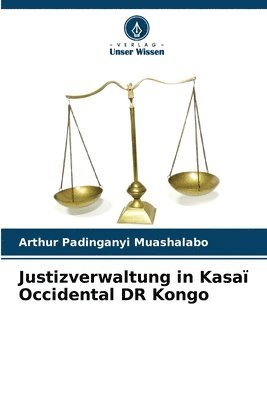 Justizverwaltung in Kasa Occidental DR Kongo 1