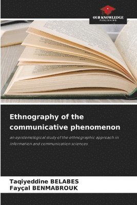 Ethnography of the communicative phenomenon 1