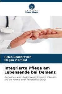 bokomslag Integrierte Pflege am Lebensende bei Demenz