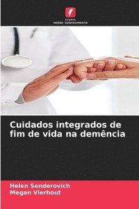 bokomslag Cuidados integrados de fim de vida na demncia