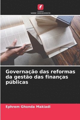 bokomslag Governao das reformas da gesto das finanas pblicas