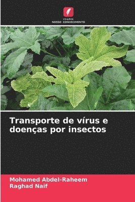 Transporte de vrus e doenas por insectos 1