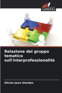 bokomslag Relazione del gruppo tematico sull'interprofessionalit