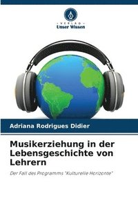 bokomslag Musikerziehung in der Lebensgeschichte von Lehrern