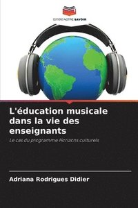 bokomslag L'ducation musicale dans la vie des enseignants