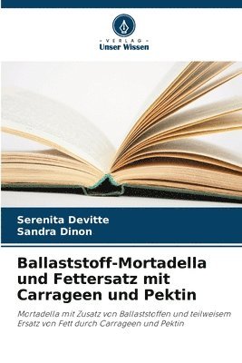 bokomslag Ballaststoff-Mortadella und Fettersatz mit Carrageen und Pektin