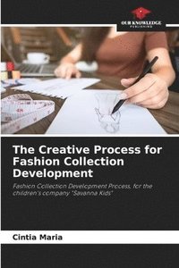 bokomslag The Creative Process for Fashion Collection Development