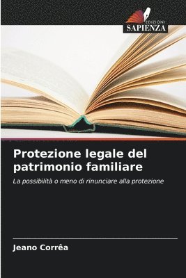 Protezione legale del patrimonio familiare 1