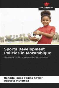 bokomslag Sports Development Policies in Mozambique