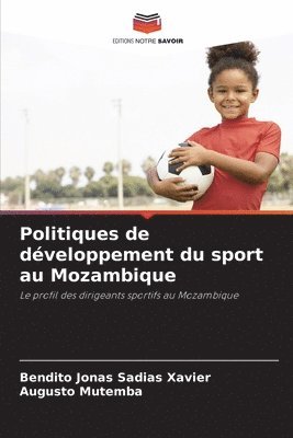 Politiques de dveloppement du sport au Mozambique 1