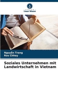 bokomslag Soziales Unternehmen mit Landwirtschaft in Vietnam
