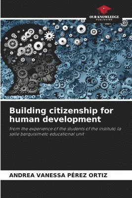Building citizenship for human development 1