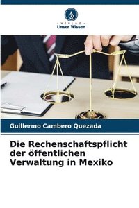 bokomslag Die Rechenschaftspflicht der ffentlichen Verwaltung in Mexiko