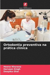 bokomslag Ortodontia preventiva na prtica clnica
