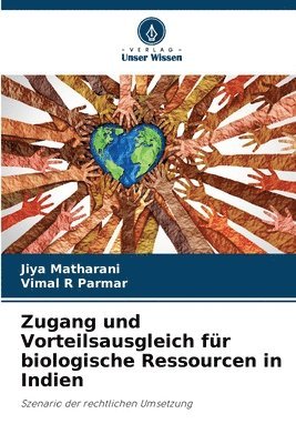 Zugang und Vorteilsausgleich fr biologische Ressourcen in Indien 1