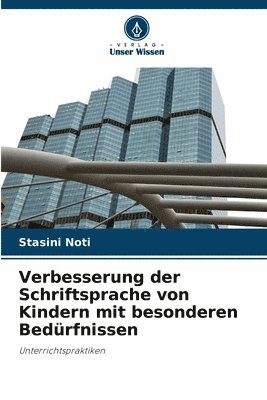 Verbesserung der Schriftsprache von Kindern mit besonderen Bedrfnissen 1