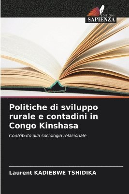 Politiche di sviluppo rurale e contadini in Congo Kinshasa 1