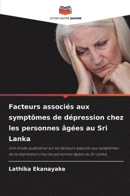 Facteurs associs aux symptmes de dpression chez les personnes ges au Sri Lanka 1