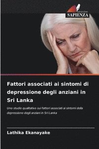 bokomslag Fattori associati ai sintomi di depressione degli anziani in Sri Lanka