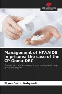 bokomslag Management of HIV/AIDS in prisons