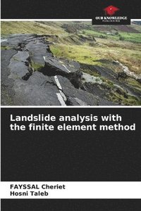 bokomslag Landslide analysis with the finite element method