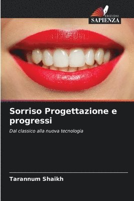 Sorriso Progettazione e progressi 1