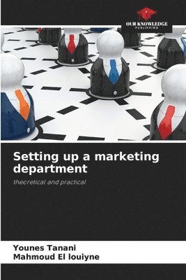 Setting up a marketing department 1