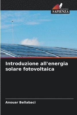 Introduzione all'energia solare fotovoltaica 1