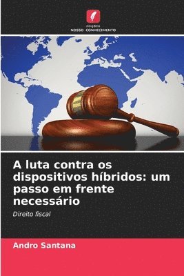 A luta contra os dispositivos hbridos 1